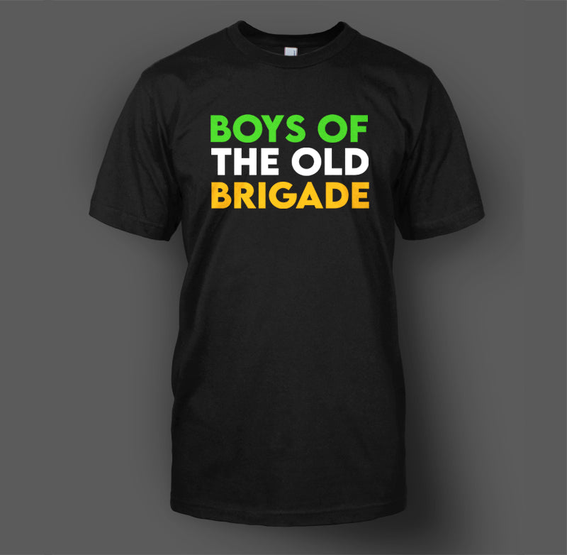 Boys Of The Old Brigade T-Shirt